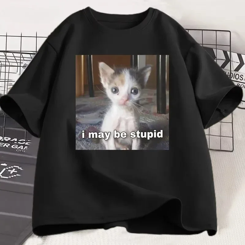 

Футболка I May Be Stupid, забавная футболка Silly Meme Cat, повседневная женская футболка с короткими рукавами, модная футболка с принтом Харадзюку, одежда
