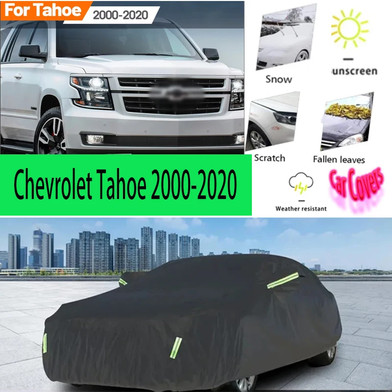 

For Chevrolet Tahoe 2000-2020 2018 2019 Full Car Covers Outdoor Sun Anti UV Rain Snow Dust Protection Oxford Cloth Accessories