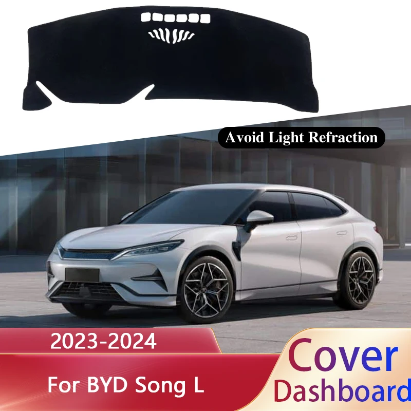 

1x для BYD Song L EV DM-i 2023 2024, чехол для приборной панели, коврик для приборной панели, коврик для приборной панели, солнцезащитный козырек, защита от грязи и солнца, автоаксессуары