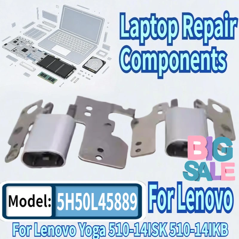 For Lenovo Yoga 510-14ISK 510-14IKB Left Right LCD Hinge Support Bracket Set 5H50L45889