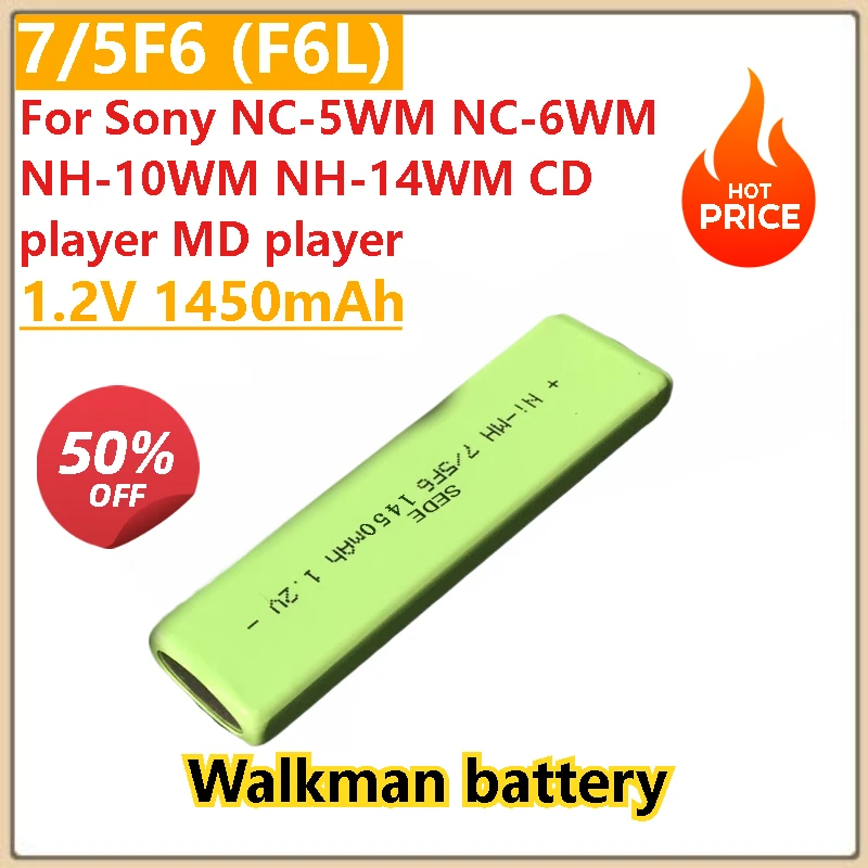 

Brand New High Quality 1.2V 1450mAh 7/5F6 (F6L) Replacement Battery For Sony NH-10WM NH-14WM NC-5WM NC-6WM CD player MD player