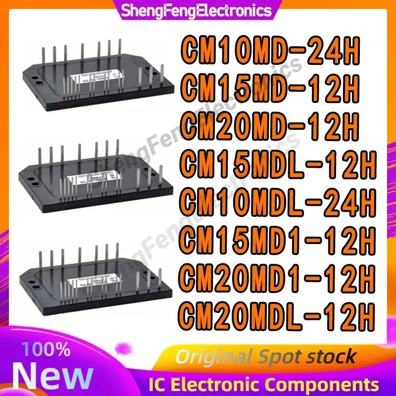

CM10MD-24H CM15MD-12H CM20MD-12H CM15MDL-12H CM10MDL-24H CM15MD1-12H CM20MD1-12H CM20MDL-12H NEW ORIGINAL MODULE