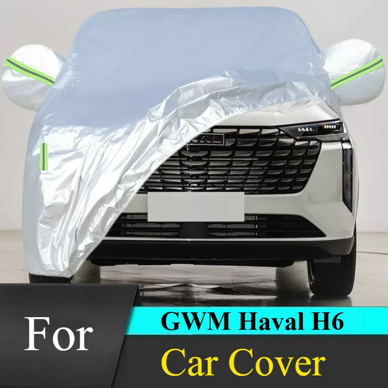 

For GWM Haval H6 Car Cover Custom Fit Protective Shell for Outdoor Parking Protection and Care
