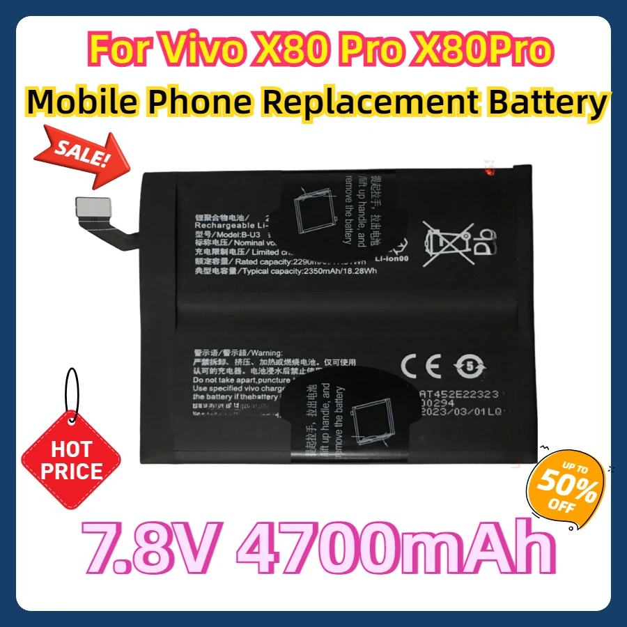 For Vivo X80 Pro X80Pro Repair Part Capacity Phone Batteries B-U3 7.8V 4700mAh Mobile Phone Replacement Battery