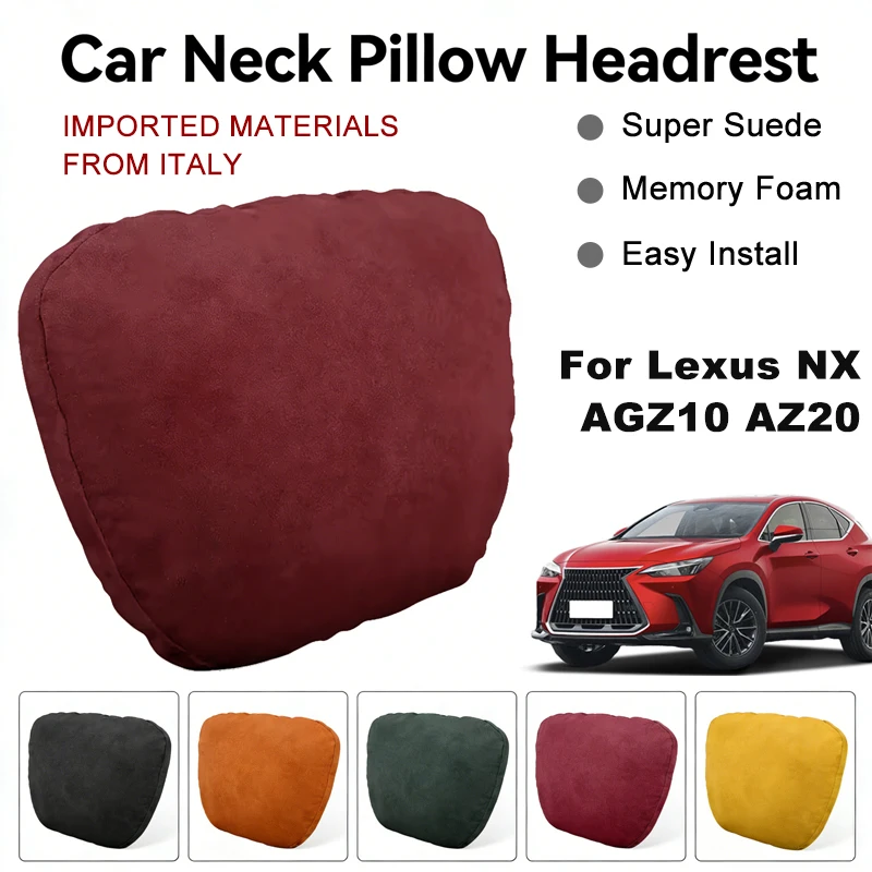 

Italy Suede Car Neck Rest Pillow For Lexus NX AGZ10 AZ20 Seat Head Neck Support Cushion Auto Interior Accessories