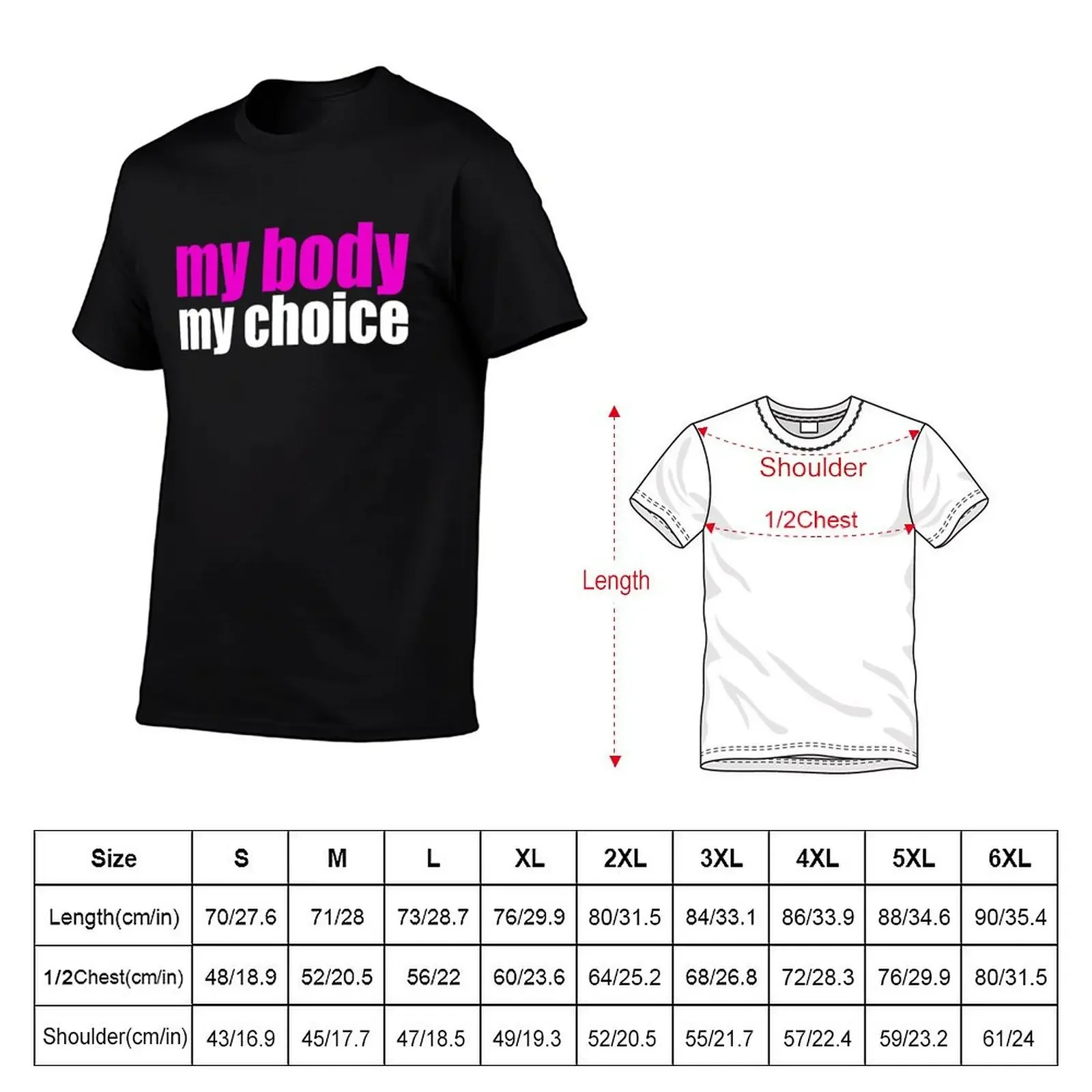 My Body My Choice T-Shirt animal prinfor boys cute tops T-shirts man men clothings