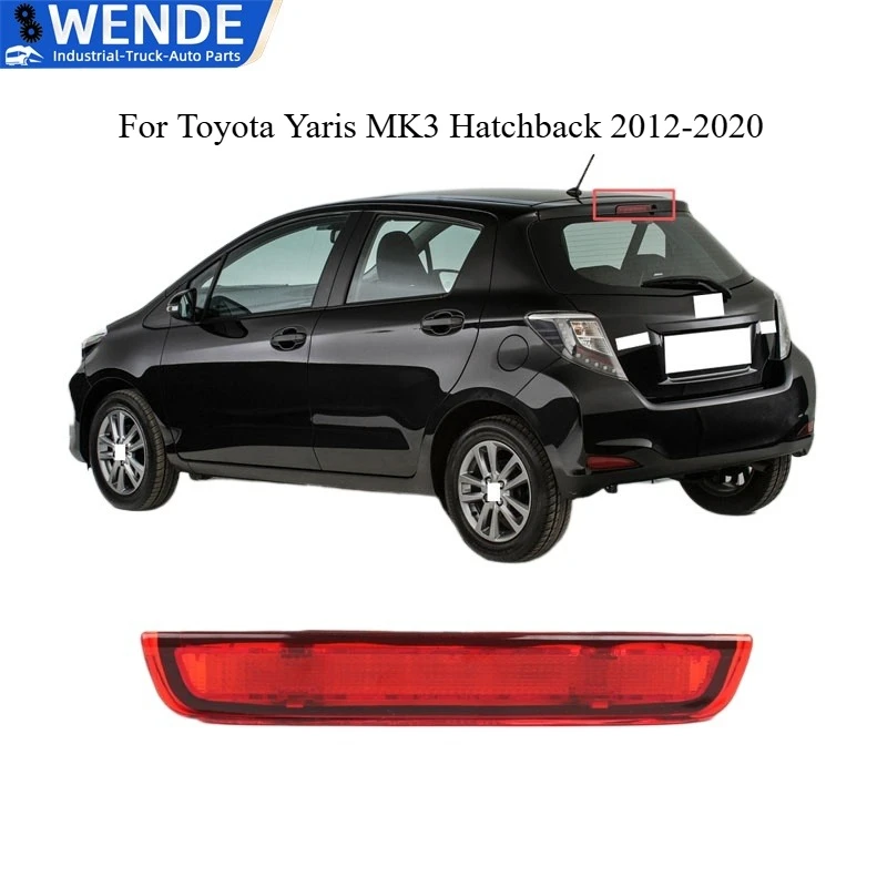 

LED Third Brake Light 815700D150 81570-0D150 For Toyota Yaris MK3 Hatchback 2012-2020 High Mount Stop Lamp Rear Window Light