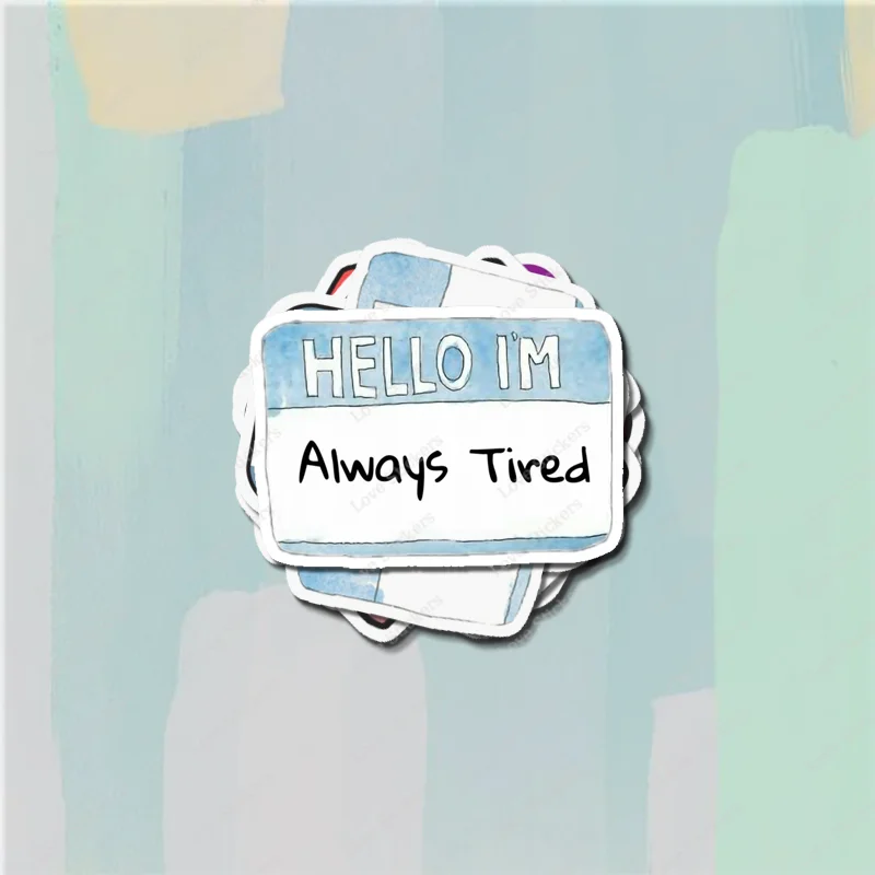 Hello I M Always Tired 5PCS Stickers for Living Room Bumper Anime Cute Kid Car Art Print Window Home Decor