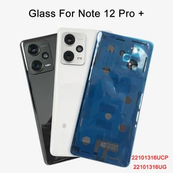 100% A+++ For Xiaomi Redmi Note 12 Pro+ Plus Battery Cover Back Rear Door Housing Case with Camera Frame Lens Repair Parts