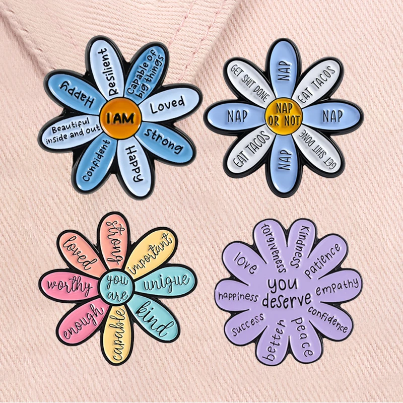 Motivational Flower Enamel Pins You are Worthy Emotional Support Self Encourage Brooches Lapel Badge Jewelry Gifts for Friends