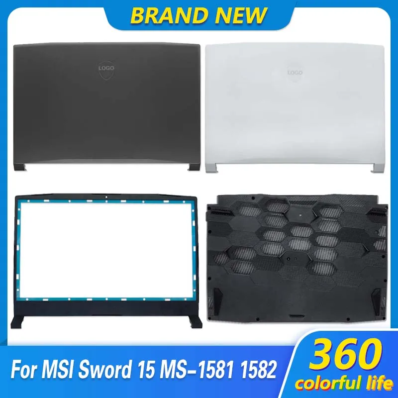 New Laptop Case For MSI Sword 15 MS-1581 1582 LCD Back Cover Front Frame Bezel Lower Bottom Case Top Case Shell