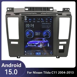 Autoradio For Nissan Tiida C11 2004-2013 for Tesla Vertical Style Android 15 Car Radio Multimedia NO DVD Player 9.7