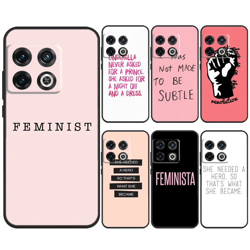 FEMINIST QUOTES HERO GIRL WOMEN Case For OnePlus 11 12 9 10 Pro 9R 10R 10T 12R OnePlus Nord N20 N10 2T CE 4 2 3 Lite Cover