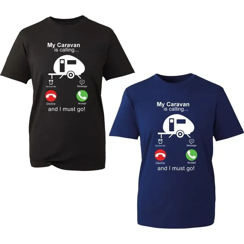 My Caravan Is Calling And I Must Go T Shirt Adventure Hiking Camping Top