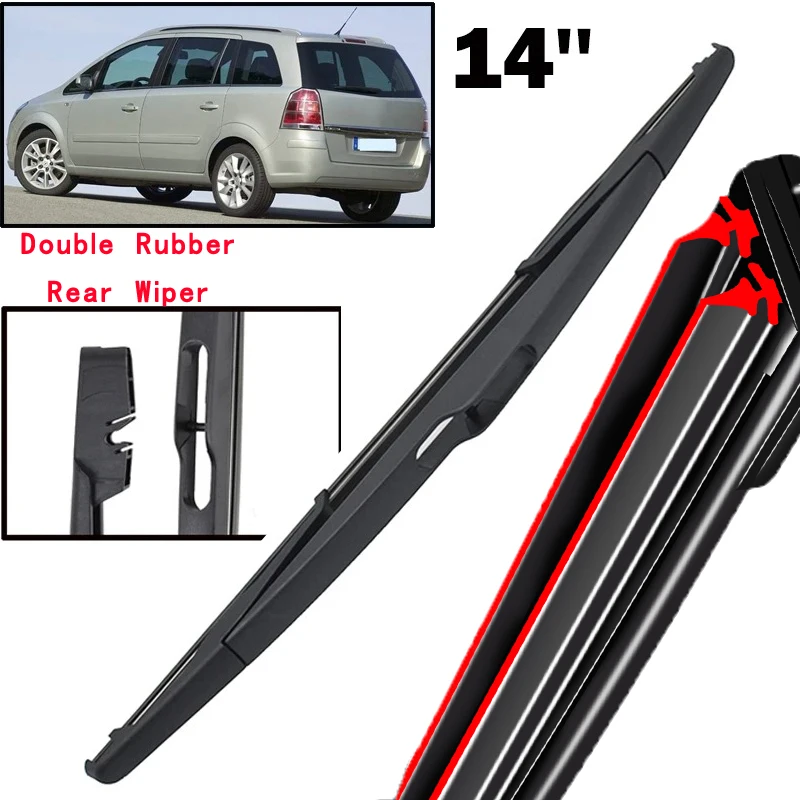 

Car Wiper 14" Rear Wiper Blade For Opel Zafira B Mk2 2005 - 2011 Windshield Windscreen Clean Tailgate Window Car Rain Brush