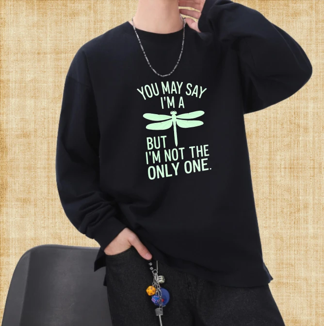 

Футболка мужская осенняя с круглым вырезом Роскошная футболка с длинным рукавом с рисунком You Say I'm A Dragonfly But I'm Not The Only One Harajuku Streetwear