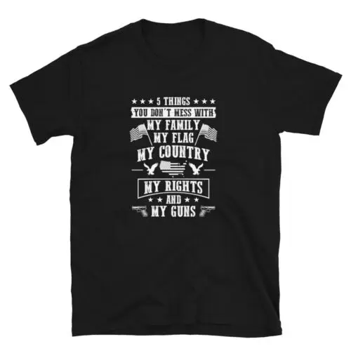 5 Things You Don't Mess With Short-Sleeve Unisex T-Shirt