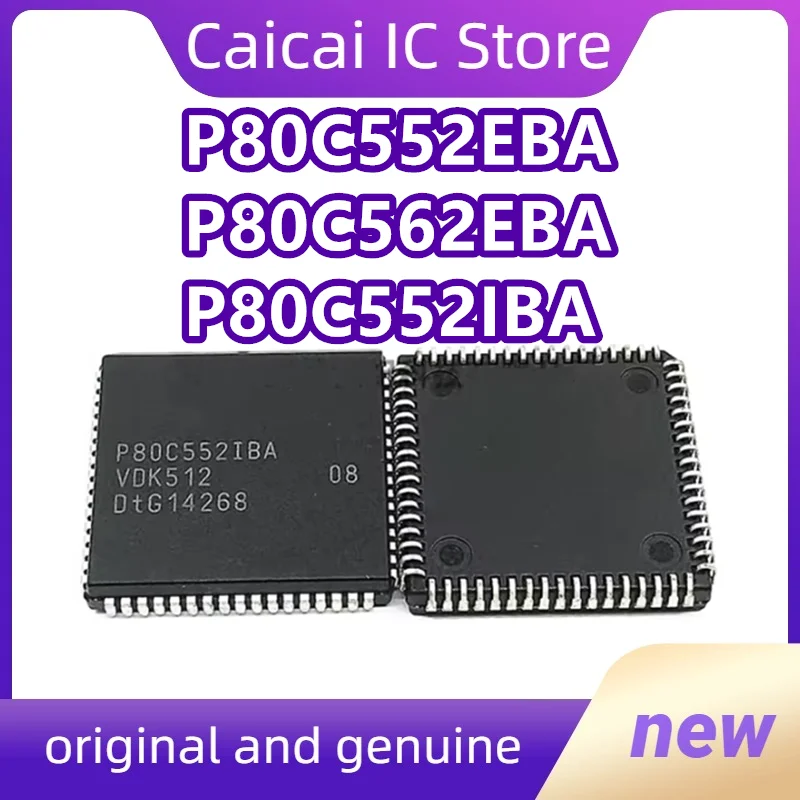

P80C552EFA P80C552IFA/08 P80C552EBA P80C562EBA Новый оригинальный чип IC PLCC68 1 шт./лот