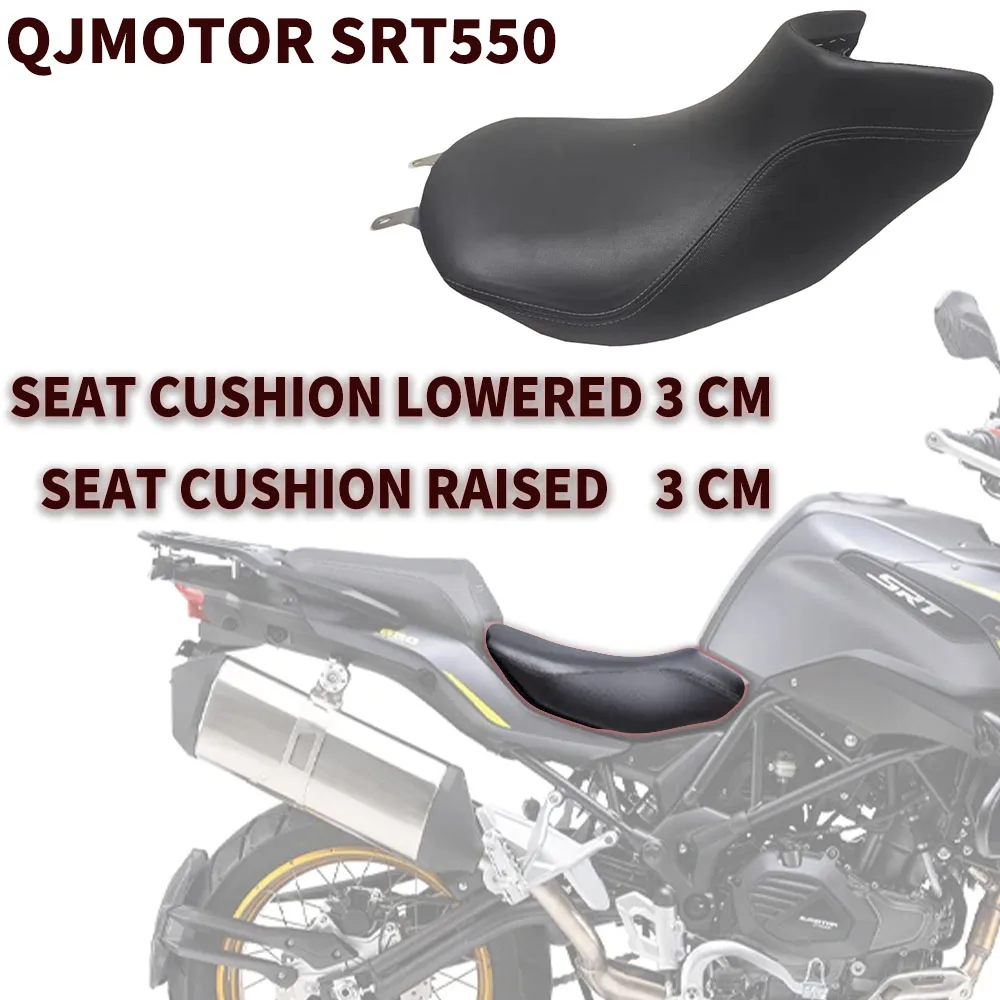 

Original Motorcycle Front Seat Cushion Lowered 3CM and 3CM Higher For QJMotor SRT550 550SRT SRT 550 Brand New
