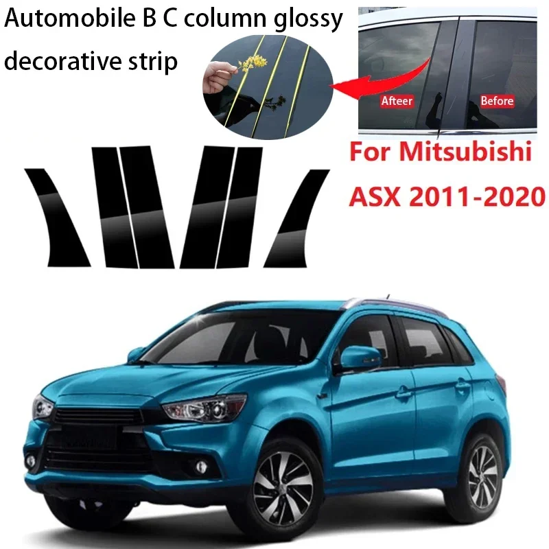 

New Arrival 6PCS Polished Pillar Posts Fit For Mitsubishi ASX 2011-2020 Window Trim Cover BC Column Sticker