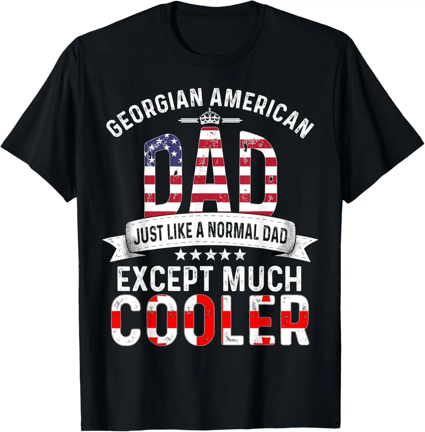 Georgian American Dad Fathers Day Papa Georgia Flag T-Shirt