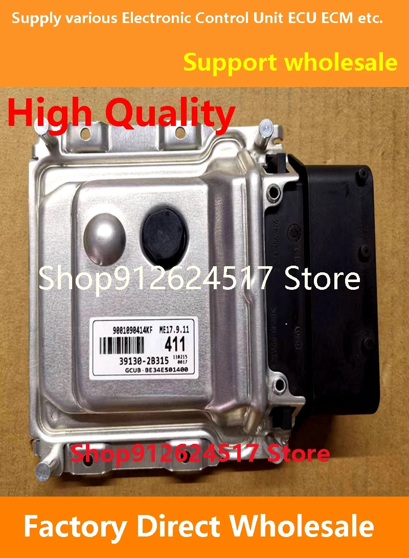 

39130-2B315 411 ECU 39111-04055 B55/39113-2B910 B82/39124-2B550 B615 Engine Computer Board ME17.9.11 Compatible For Hyundai