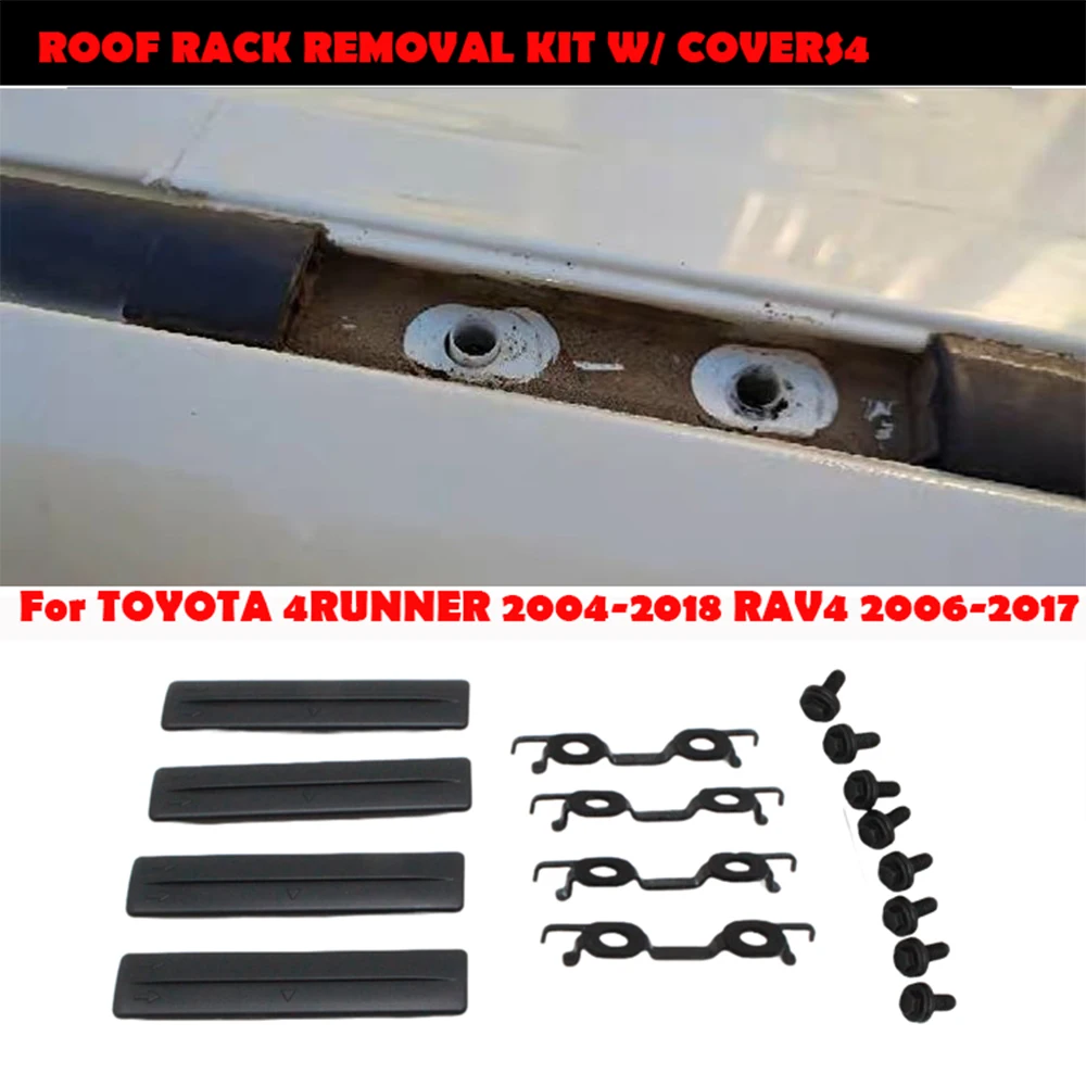 4set× ROOF RACK REMOVAL KIT W/ COVERS4 For TOYOTA 04-18 4RUNNER 06-17 RAV4 75596-35030 63185-42020 90119-08C47