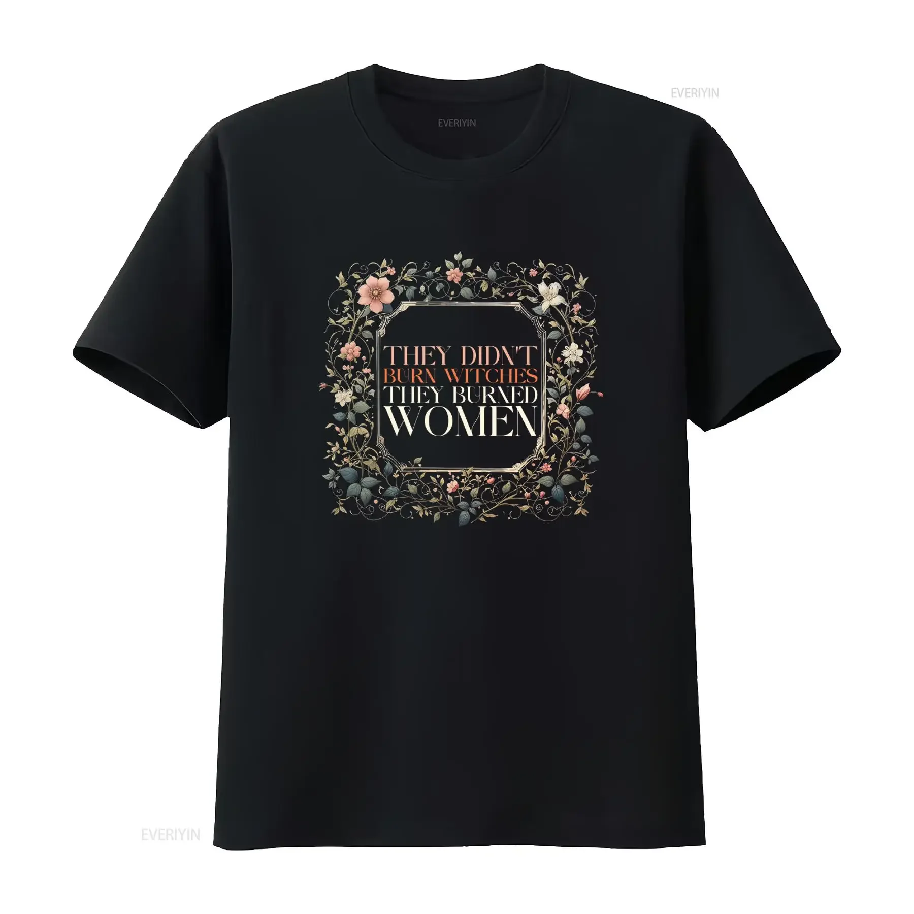 They Didn't Burn Witches Burned Women Feminist Witch T Shirt Liberal Bury The Patriarchy Spooky Salam Handmaids UMWP20 vintage