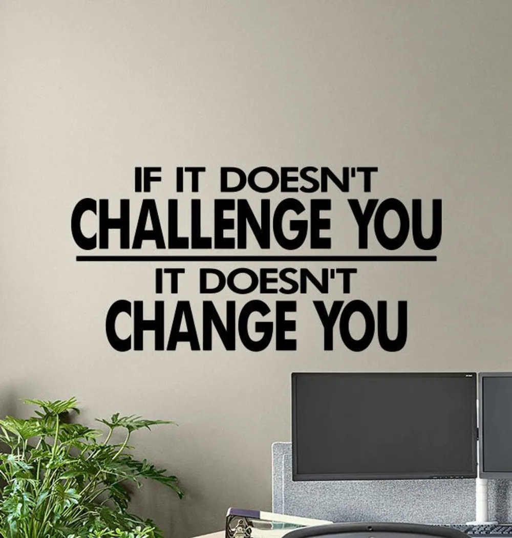 Gym Wall Decal Motivational Quote If It Doesn't Challenge You It Doesn'T Change You Vinyl Sticker Fitness Workout Wallpaper