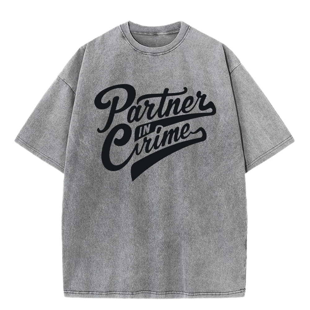 

Partner In Crime Letter Prints Men Washed Tee Shirts Crewneck Casual Sportswear Cotton Comfortable Top Hip Hop Loose T-Shirt