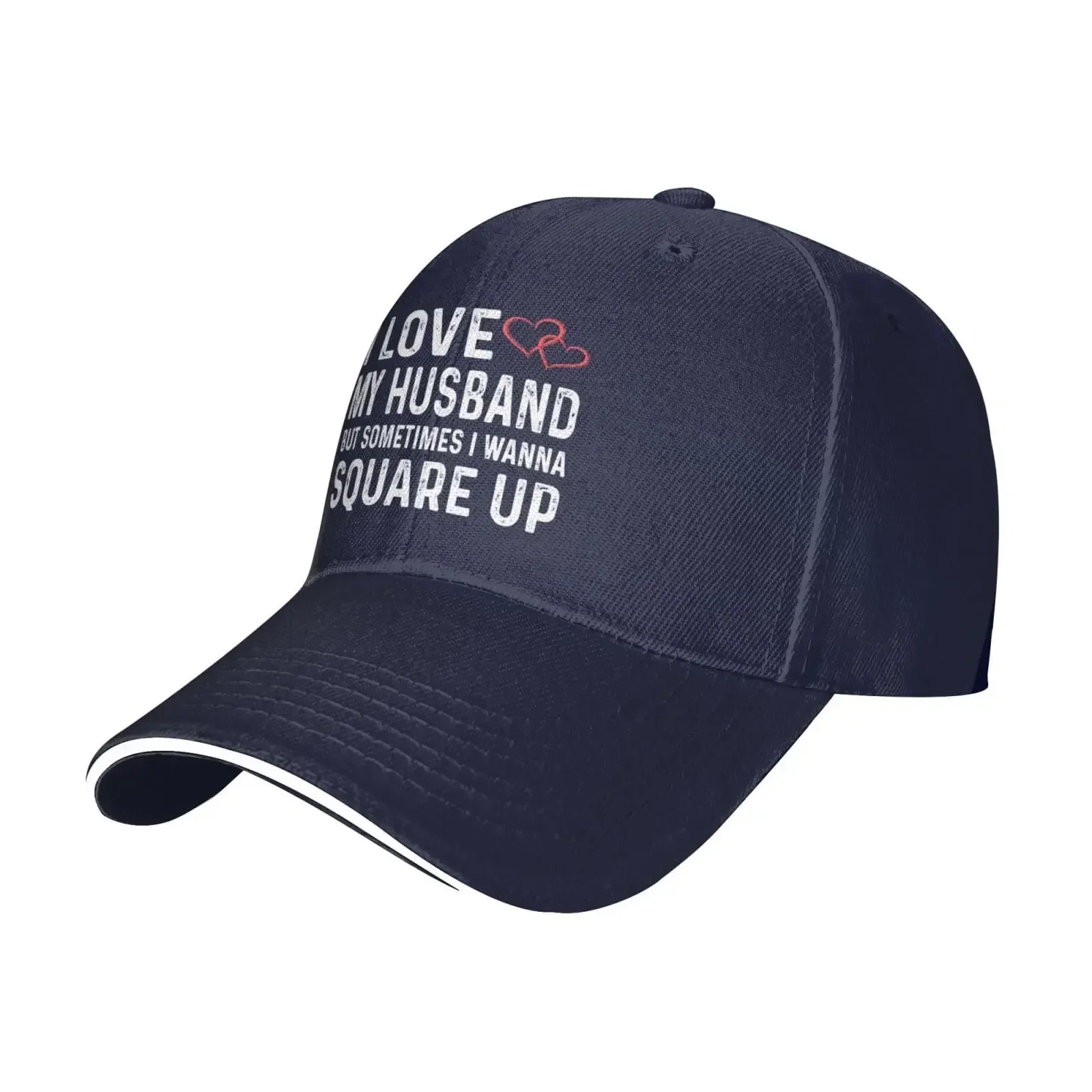 I Love My Husband But Sometimes I Wanna Square Up Cap for Women Baseball Caps Adjustable Hat Navy Blue