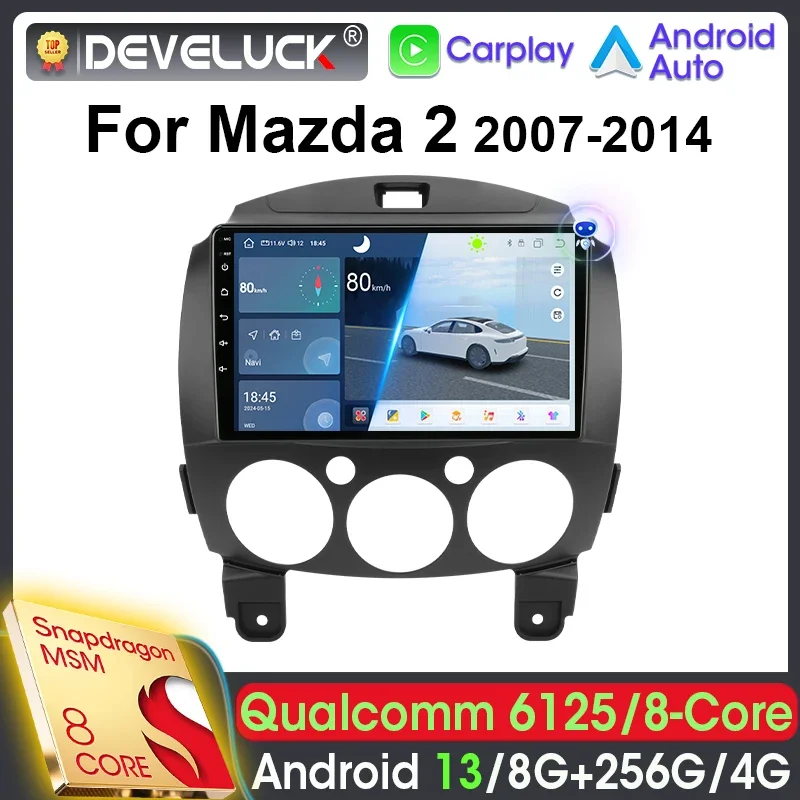 

Android 13 Car Radio 2 Din Qualcomm SM6125 For MAZDA 2 Mazda2 2007-2014 Stereo Multimedia Video Player GPS 4G WIFI Carplay Auto