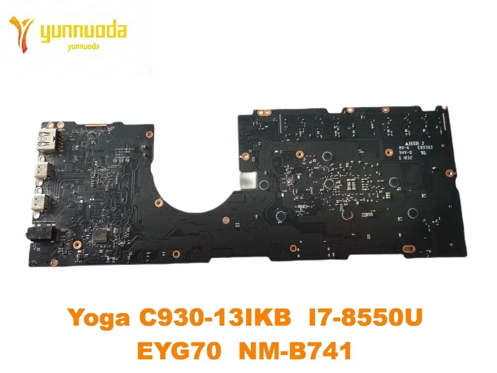 Original for lenovo Yoga C930-13IKB Laptop  motherboard Yoga C930-13IKB  I7-8550U 16GB EYG70  NM-B741 tested good free shipping