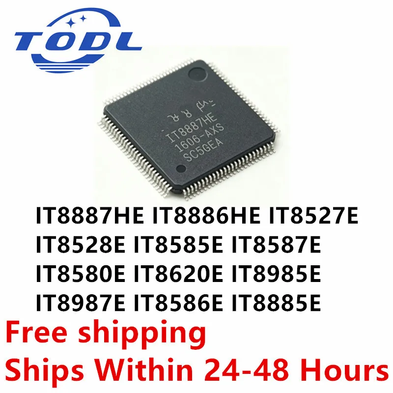 100% New IT8987E IT8586E IT8527E IT8528E IT8585E IT8587E IT8580E IT8620E IT8985E IT8885E IT8886HE IT8887HE QFP-128 Chipset