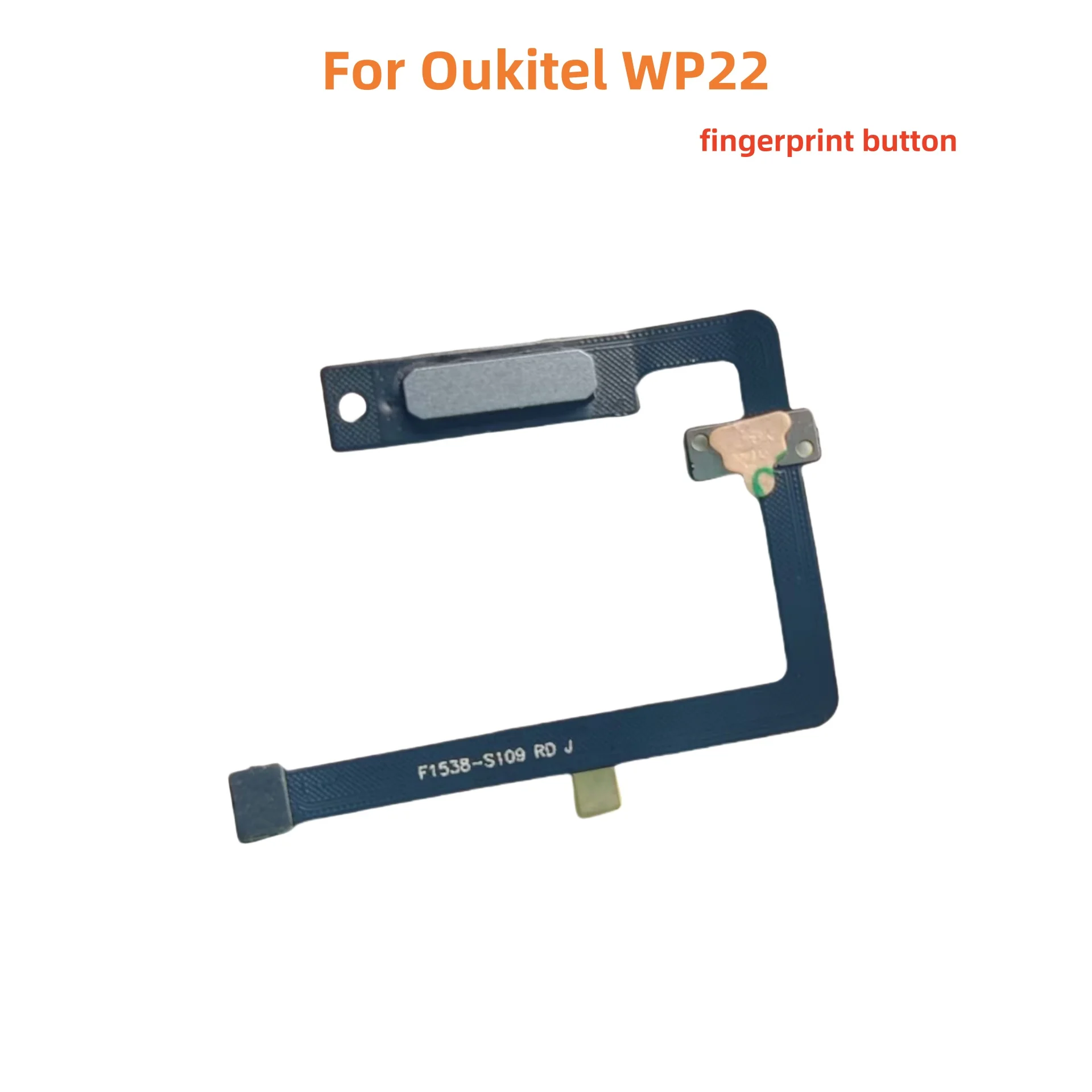 

New Original Oukitel WP22 Cell Phone Fingerprint Home Button Components Sensor Flex Cable Repair Accessories
