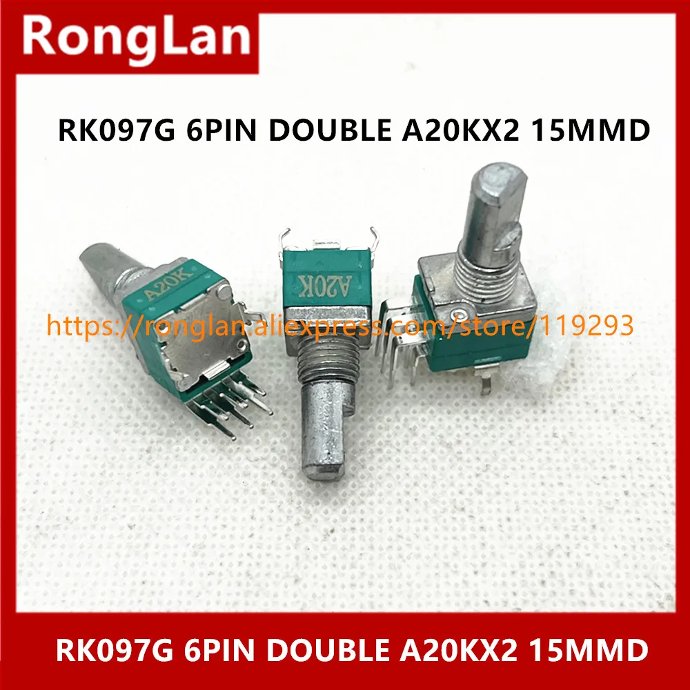 Spot quality RK097 097 6pin Special audio amplifier high-precision double potentiometer RK097G A20K 15MM D shaft-10PCS