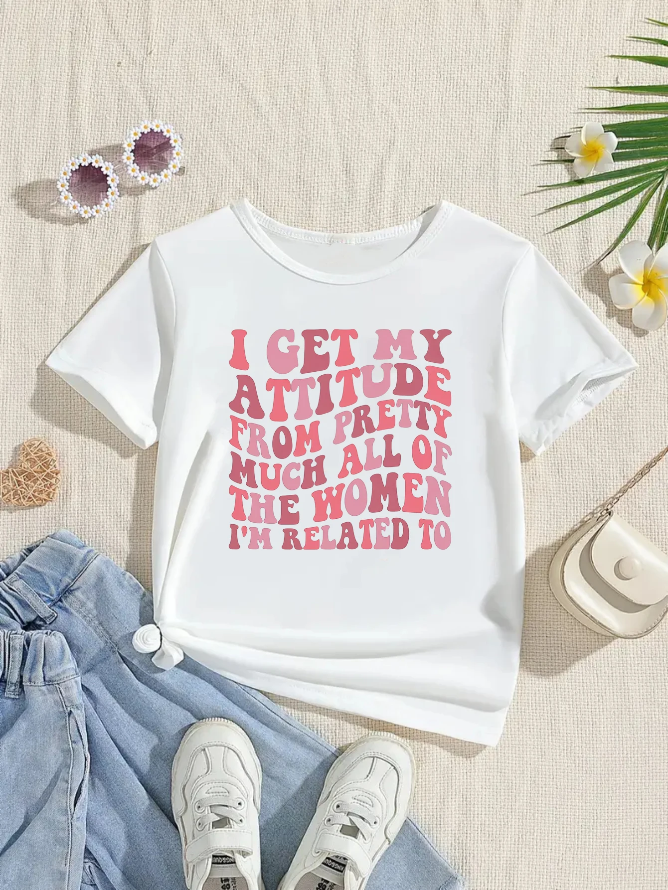 

Newest I Get My Attitude From Pretty Much All Of The Women I Am Related To Letter Printed T Shirt Girls Kawaii Kids Clothes