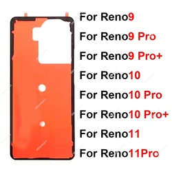 Rear Battery Cover Sticker For OPPO Reno 9 10 11 12 Pro Plus 5G Back Door Housing Cover Adhesive Sticker Replacement