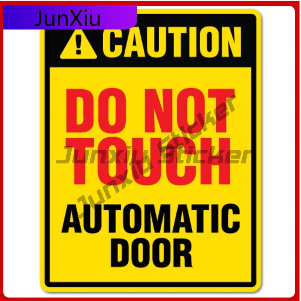 

Do Not Touch Automatic Door Sticker Decal Safety Sign Vinyl Cool Waterproof Car Laptop Window Bumper