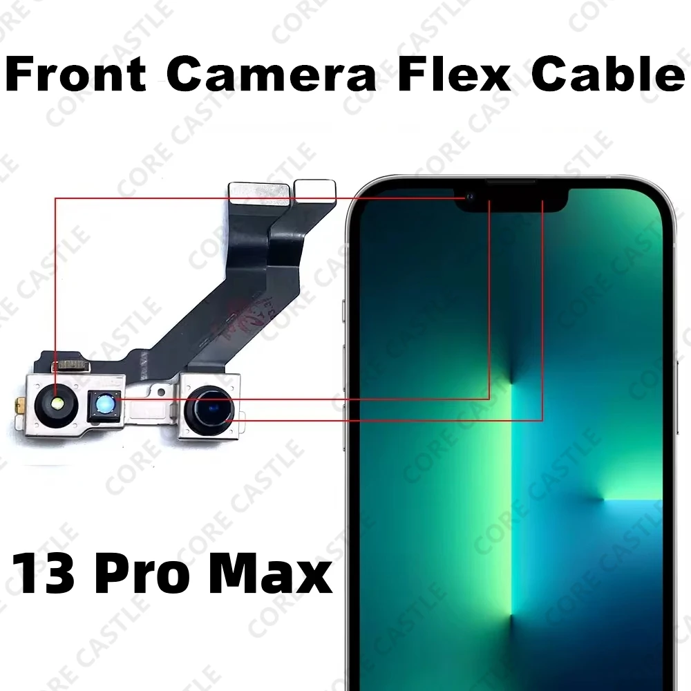 

Front Camera Flex Cable For iPhone 13 Pro Max Facing Small Cam Main Lens With Proximity Light Touch Sensor video call Microphone