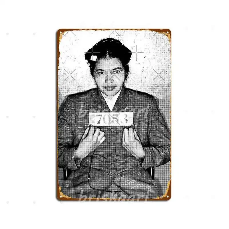 Rosa Parks Arrest Mugshot Fan Art Metal Signs Cinema Garage Party Classic Plates Metal Posters