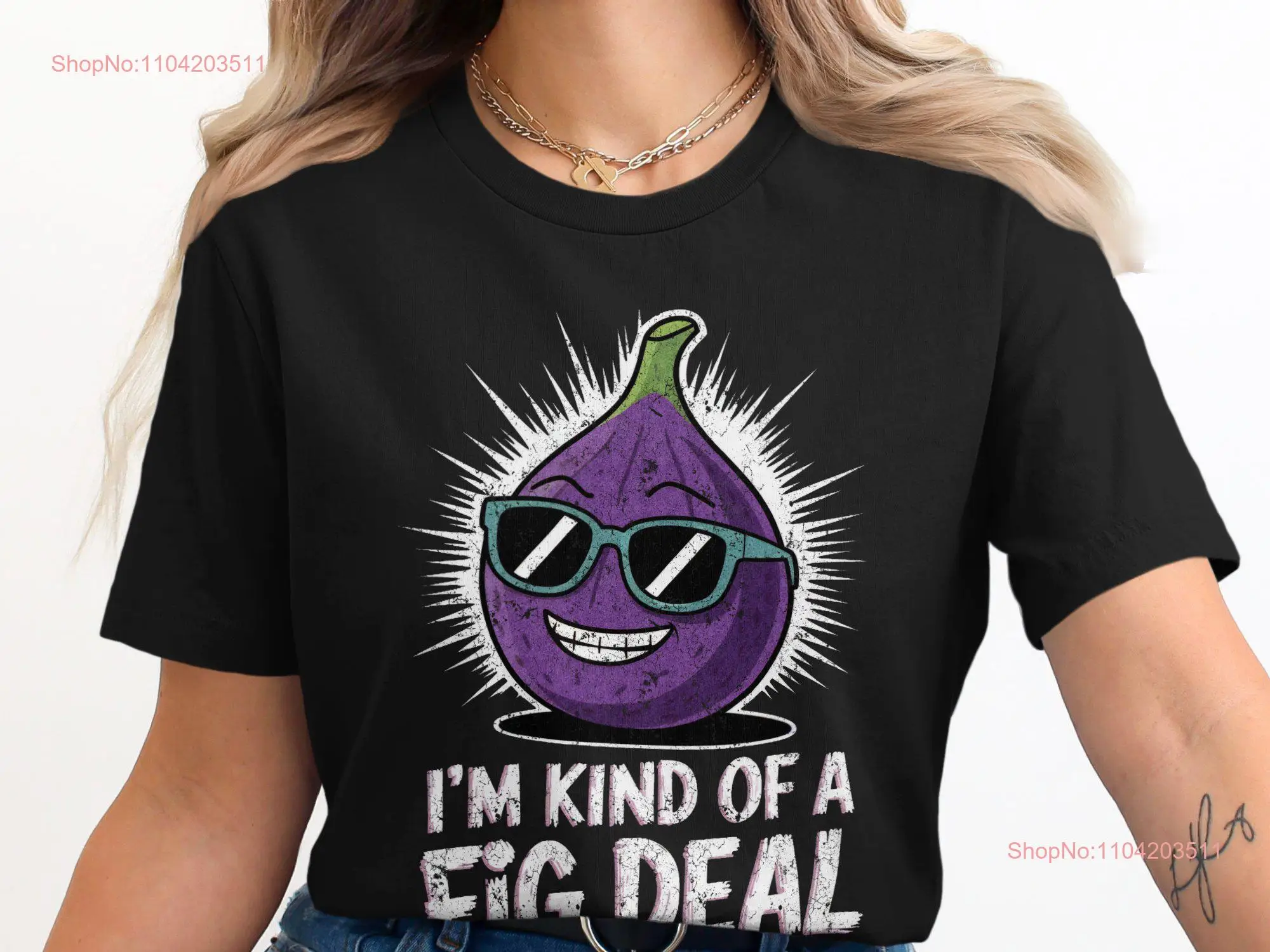 Funny Fig Deal T Shirt Cute Fruit Punny Vintage Style Humorous Illustration Unique  long or short sleeves