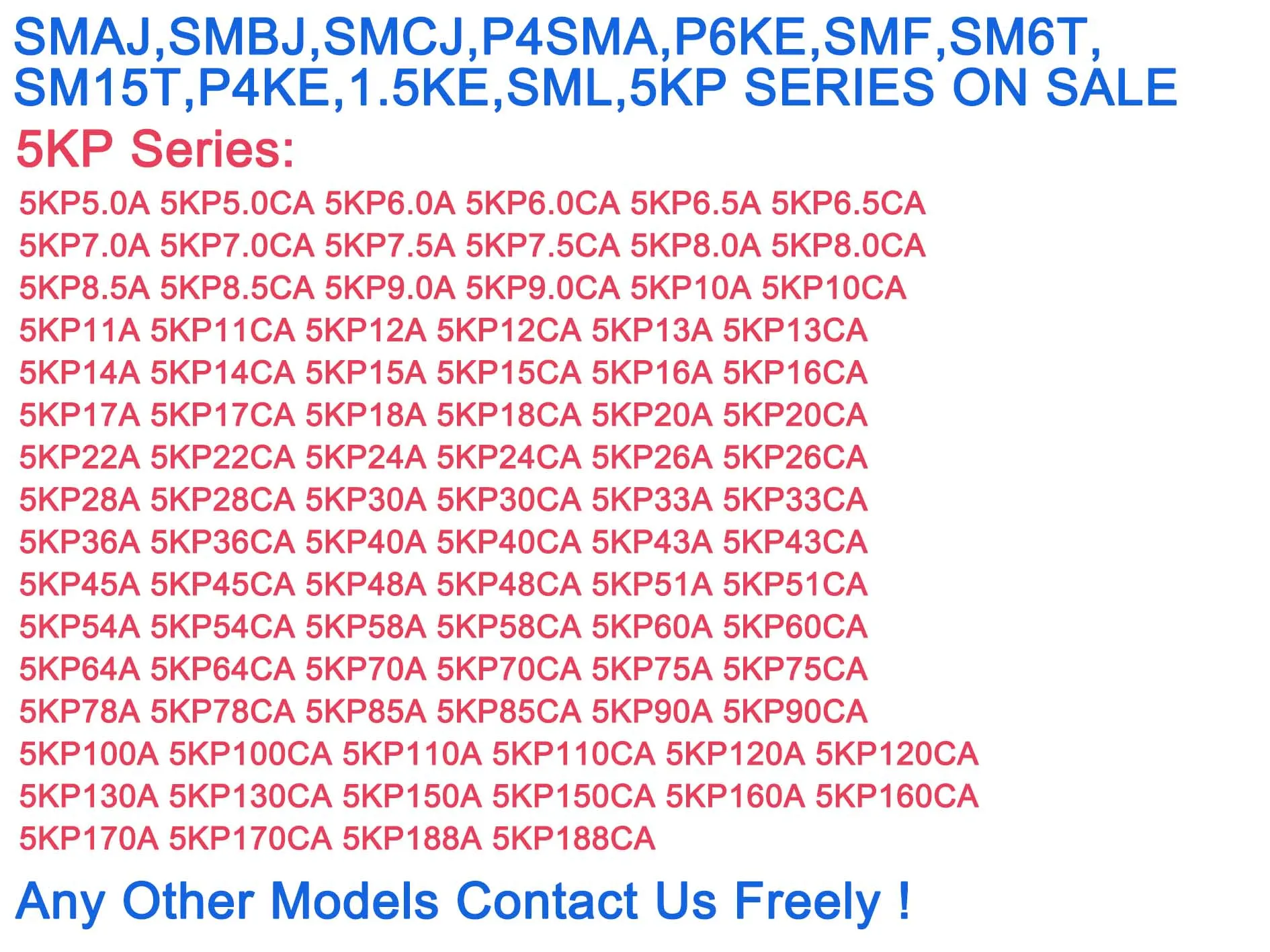 LOCN 300 Uds 5KP P600 R-6 R6 5KP8.5 5KP8.5A 5KP8.5CA 5KP9.0 5KP9.0A 5KP9.0CA 5KP10 5KP10A 5KP10CA diodo TVS de alta calidad 5 ~ 188