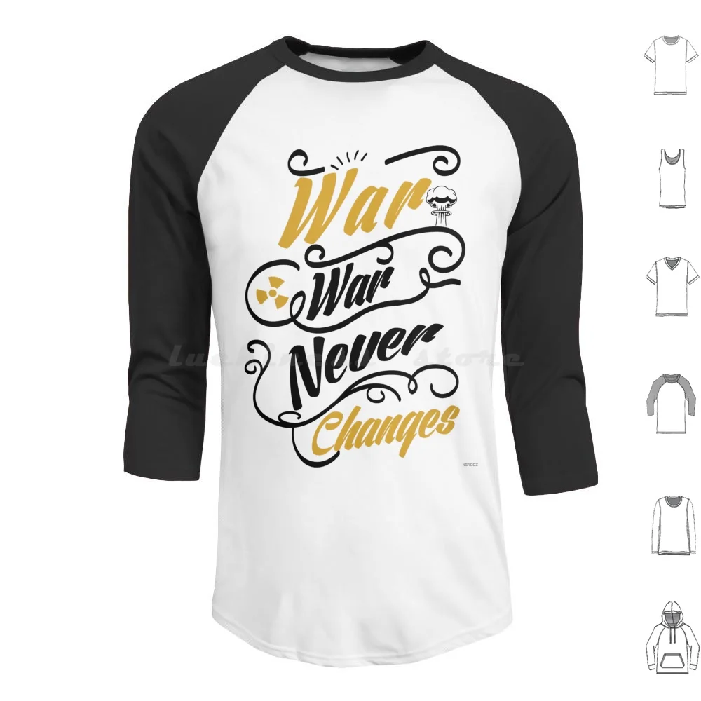 War Never Changes-Hoodie cotton Long Sleeve 4 New Vegas Nv 76 3 War Never Changes Typography War Gaming Game Meme Geek