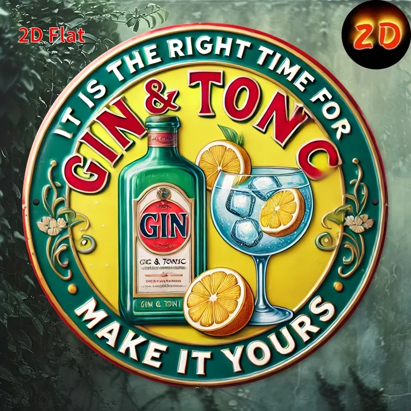 Letrero de madera tónico y ginín vintage plano 2D, 1 pieza, decoración de pared circular, diseño "Esta es el momento correcto para gin and tónico".