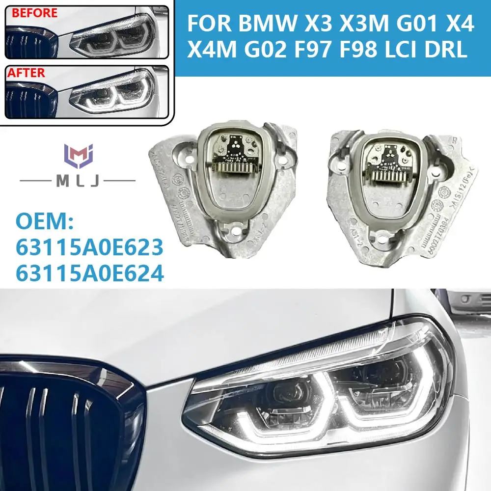 63115A0E623 63115A0E624 For BMW X3 X3M G01 X4 X4M G02 F97 F98 LCI Angel Eyes Headlight LED Module Daytime Running Light Module