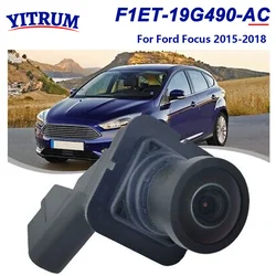 YITRUM F1ET-19G490-AC For Ford Focus 2015-2018 Rear View Backup Parking Reverse Camera Reverse Parking Assistant F1EZ-19G490-A
