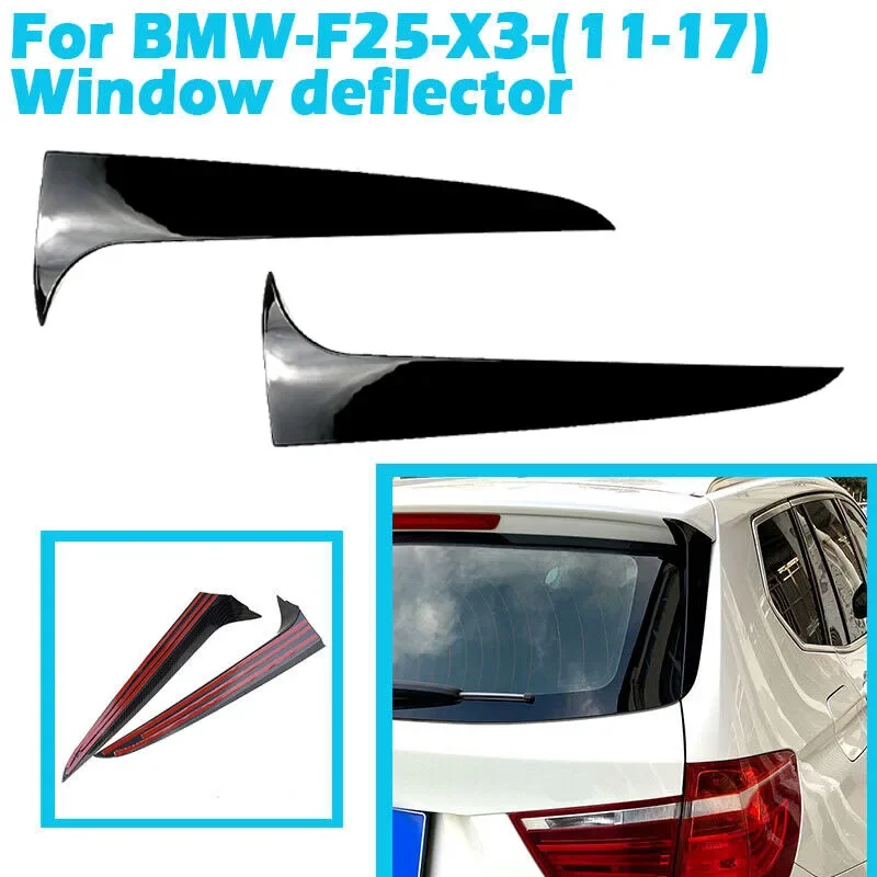 

For BMW X3 F25 2011 2012 2013 ~ 2017 Car Rear Window Trunk Spoiler Sticker Trim Canards Splitter Gloss Black ABS Side Spoiler