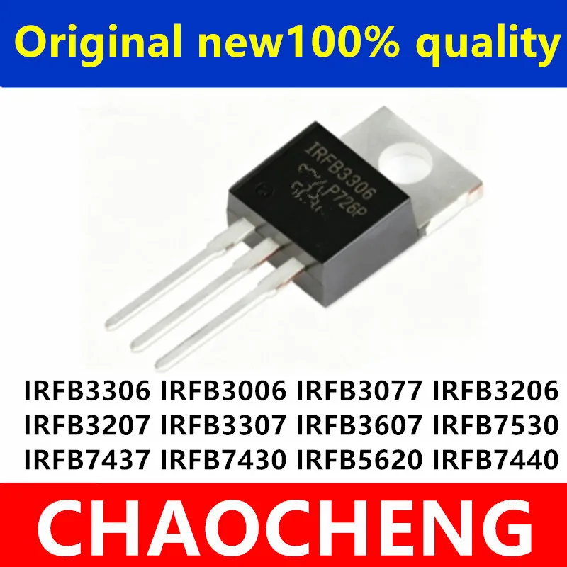 (10piece)100% New IRFB3006 IRFB3306 IRFB3077 IRFB3206 IRFB3207 IRFB3307 IRFB3607 IRFB7530 IRFB7437 IRFB7430 IRFB5620 IRFB7440