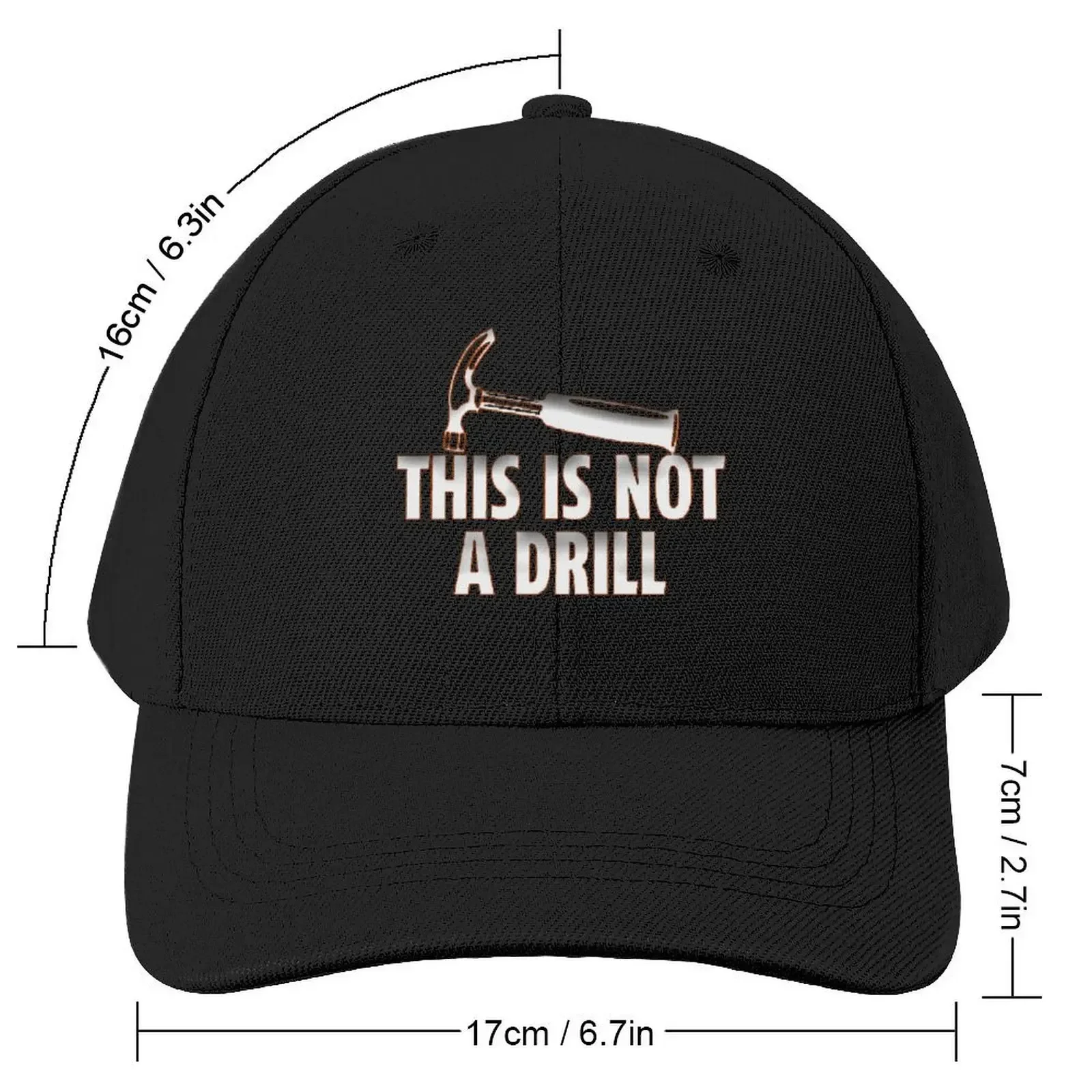 Hammer - This is Not a Drill Baseball Cap Big Size Hat Hat Baseball Cap Women Beach Fashion Men's